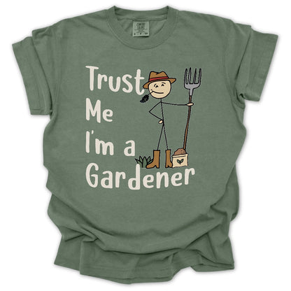 Trust Me I'm a Gardener T-Shirt