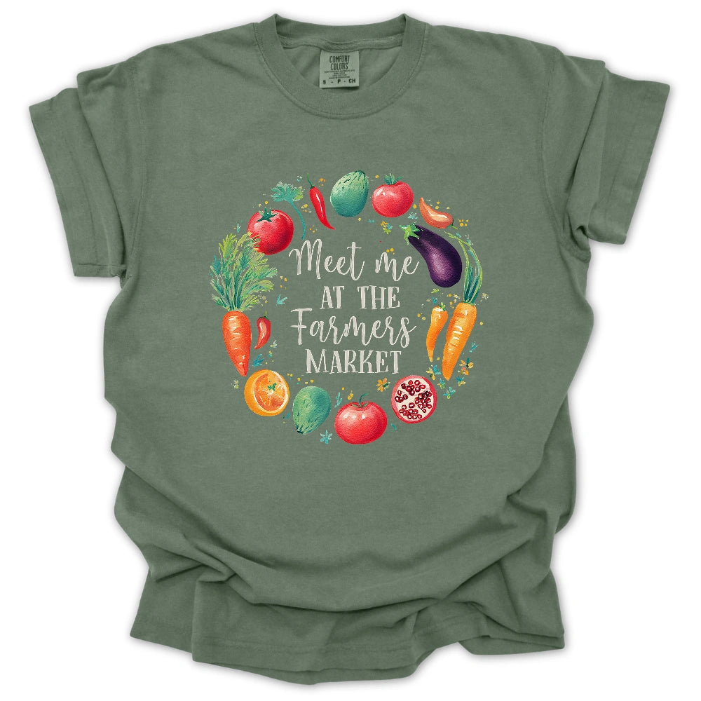 Meet Me At The Farmers Market T-shirt