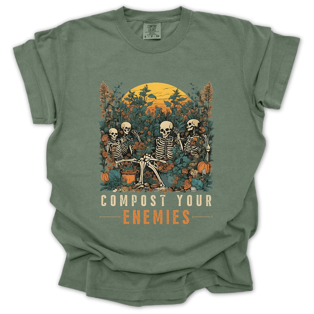 Compost Your Enemies T-Shirt