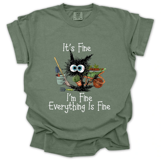 It's Fine T-Shirt