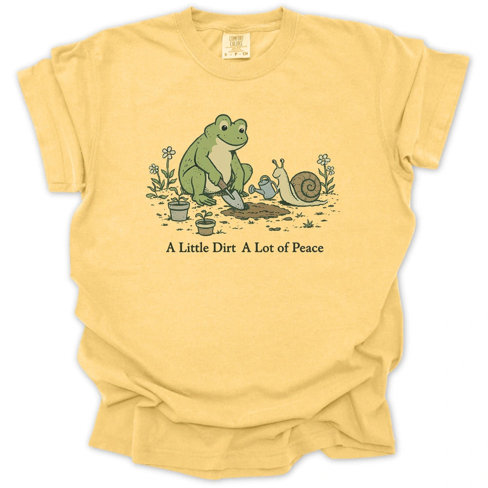 A Little Dirt T-shirt