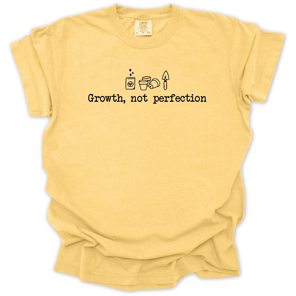Growth, Not Perfection T-shirt