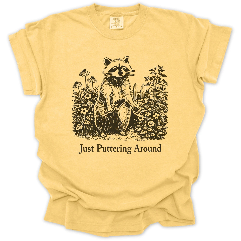 Just Puttering Around T-shirt