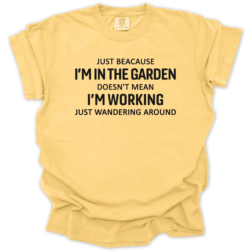 Just Wandering Around T-shirt