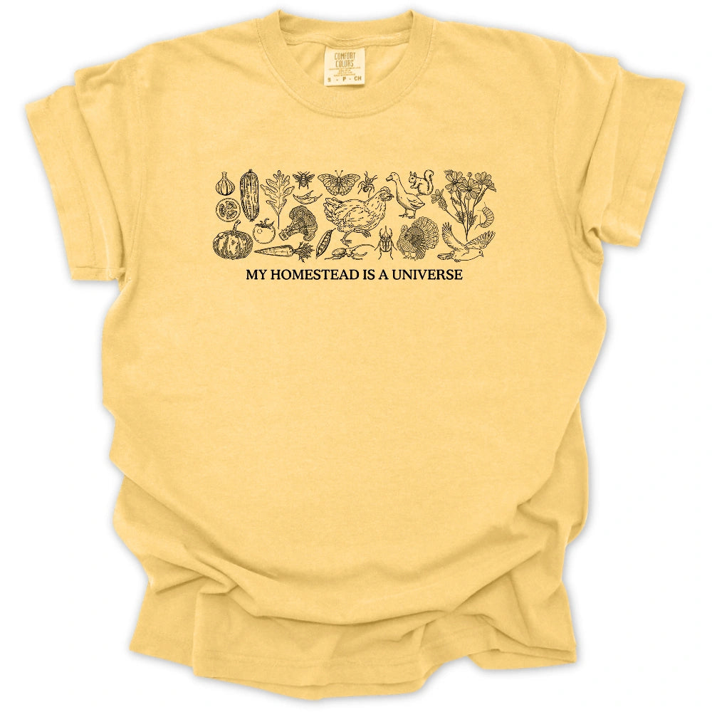 My Homestead Is A Universe T-Shirt