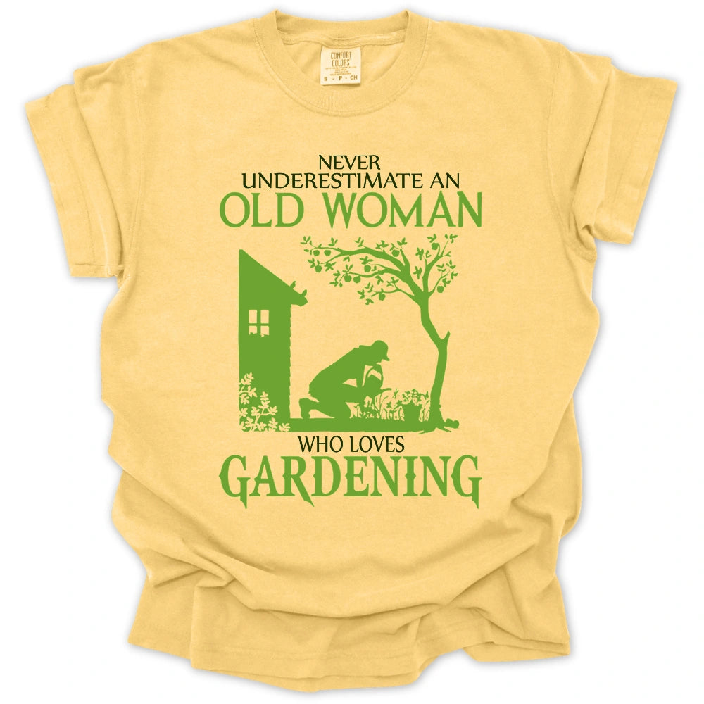 Never Underestimate An Old Woman T-Shirt