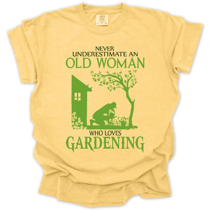Never Underestimate An Old Woman T-Shirt