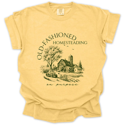 Old Fashioned Homesteading T-Shirt