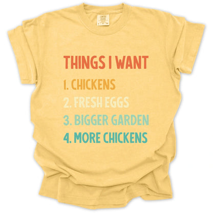 Things I Want T-Shirt