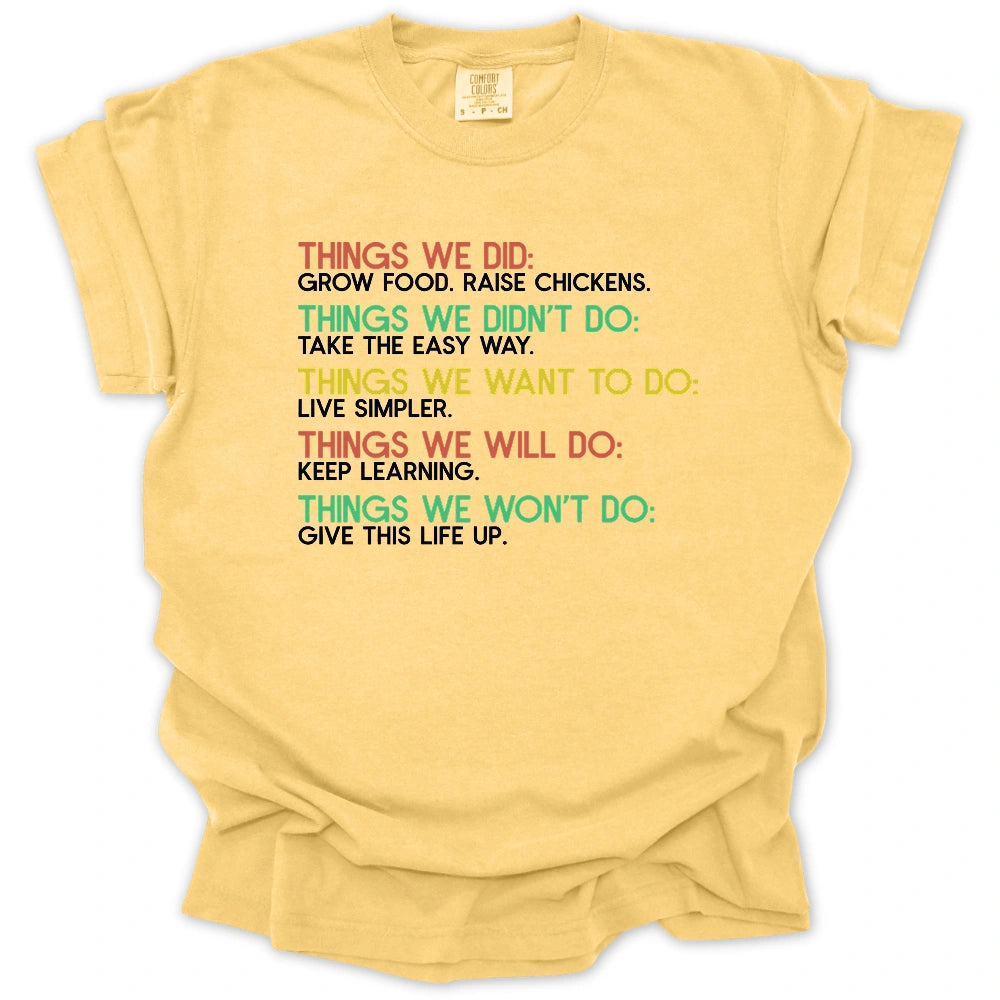 Things We Did T-Shirt