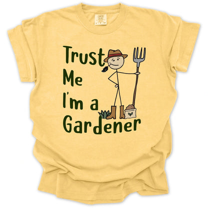 Trust Me I'm a Gardener T-Shirt