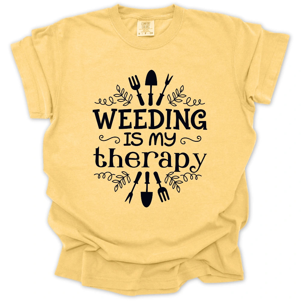 Weeding Is My Therapy T-shirt