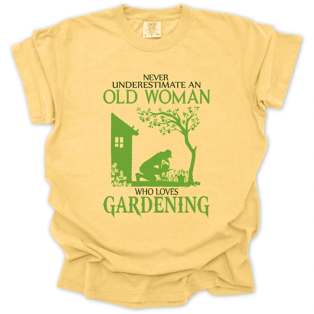 Never Underestimate An Old Woman T-Shirt
