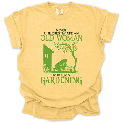 Never Underestimate An Old Woman T-Shirt