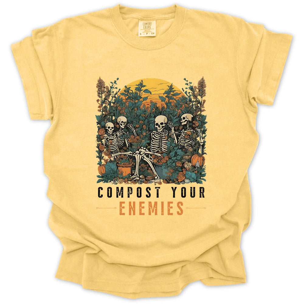 Compost Your Enemies T-Shirt