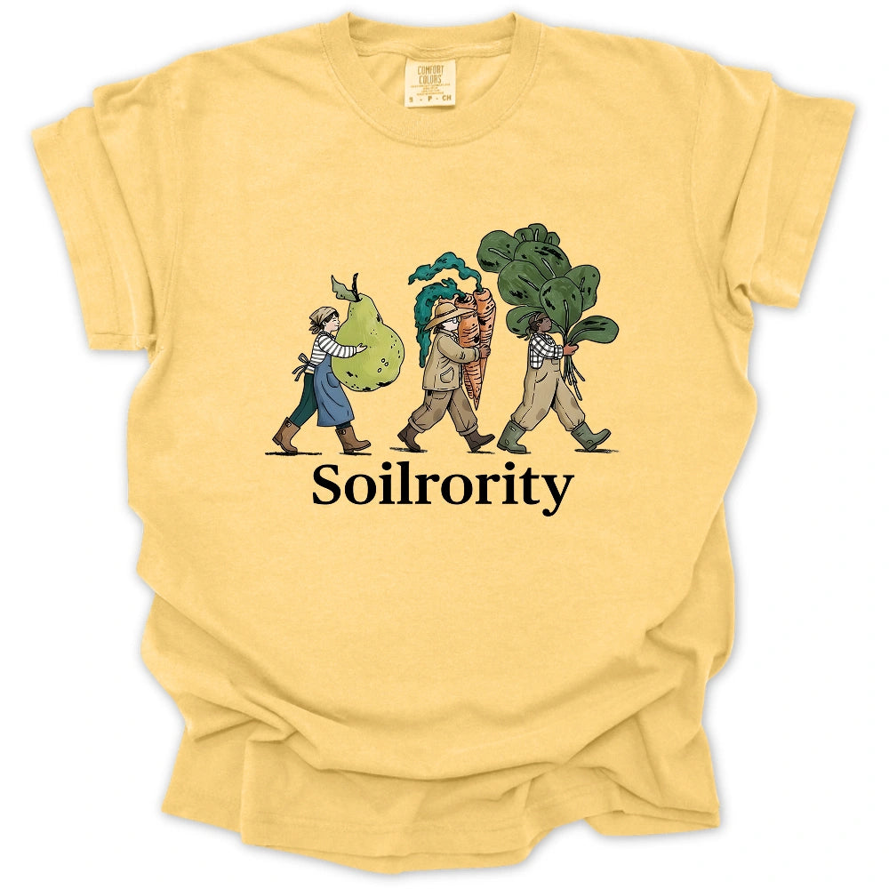 Soilrority T-Shirt