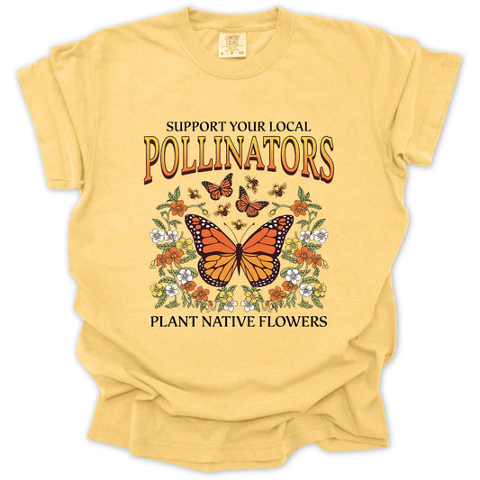 Support Your Local Pollinators T-Shirt