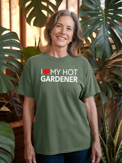 My Hot Gardener T-shirt