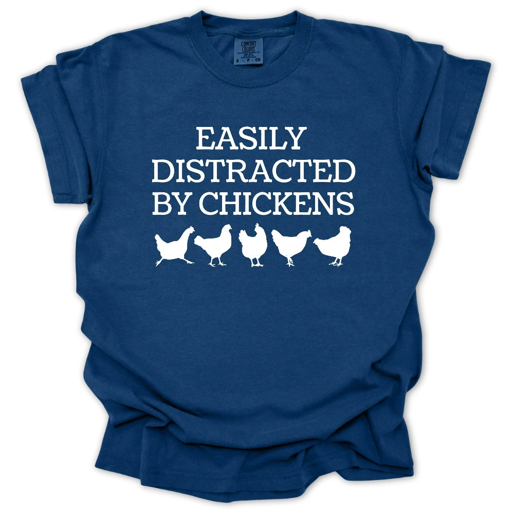 Easily Distracted By Chickens T-Shirt