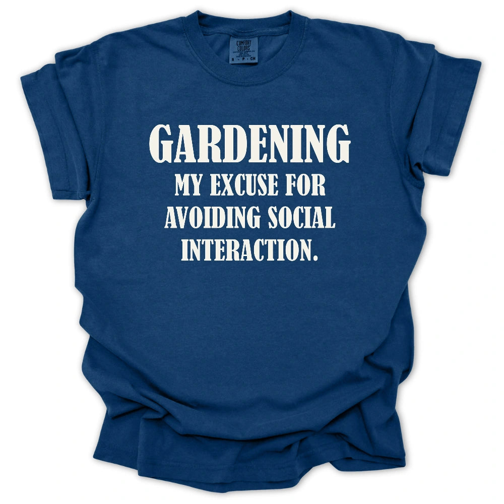 Excuse to Avoid Social Interaction T-Shirt