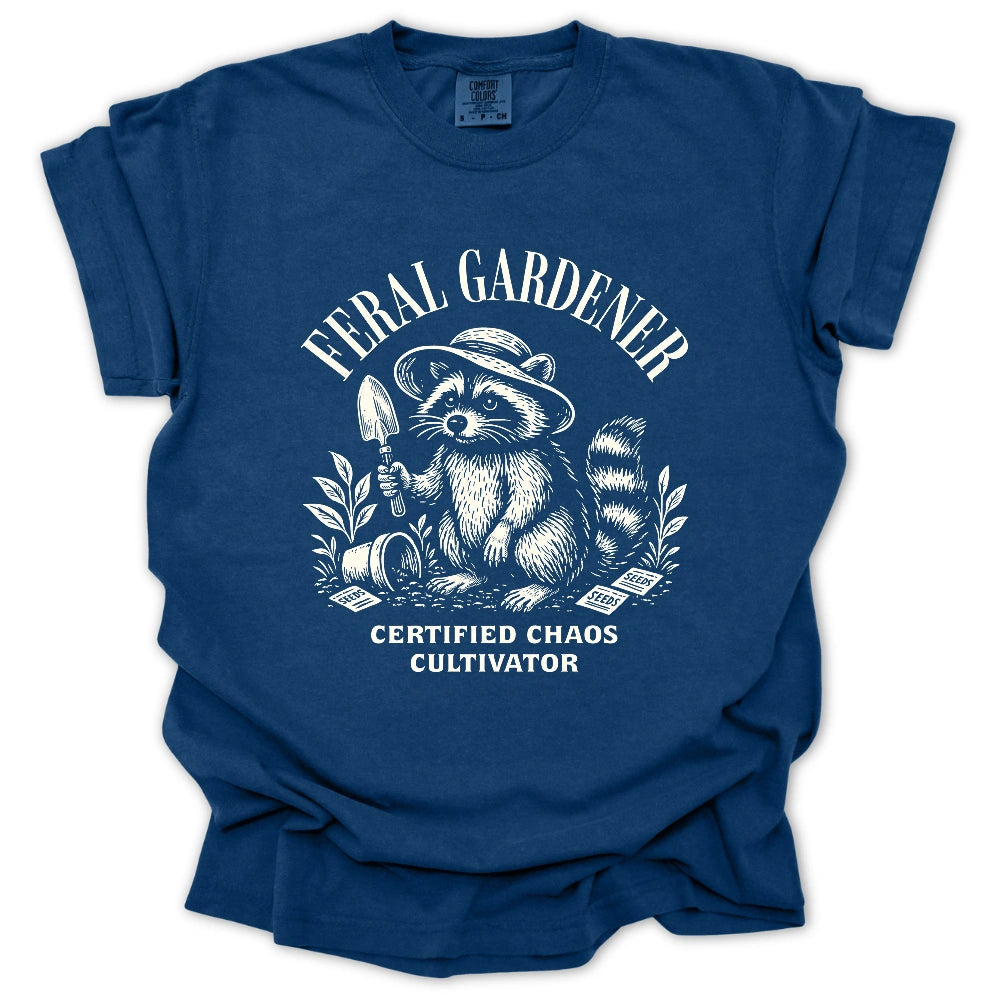 Feral Gardener T-shirt