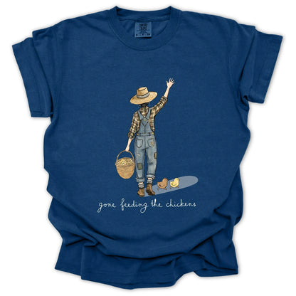 Gone Feeding The Chickens T-Shirt