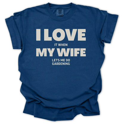 I Love My Wife T-shirt