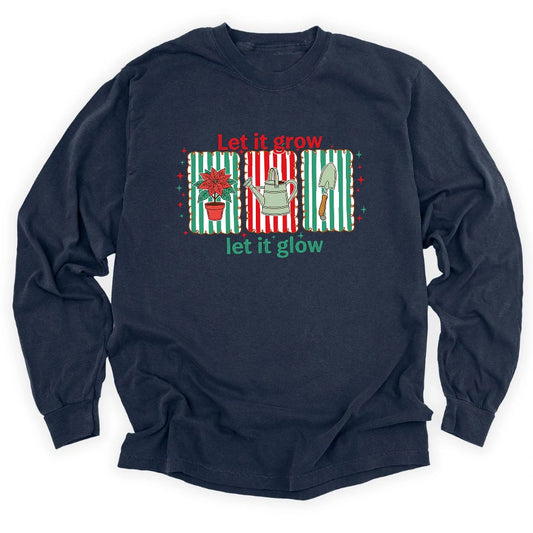 Let It Grow Long Sleeve T-shirt