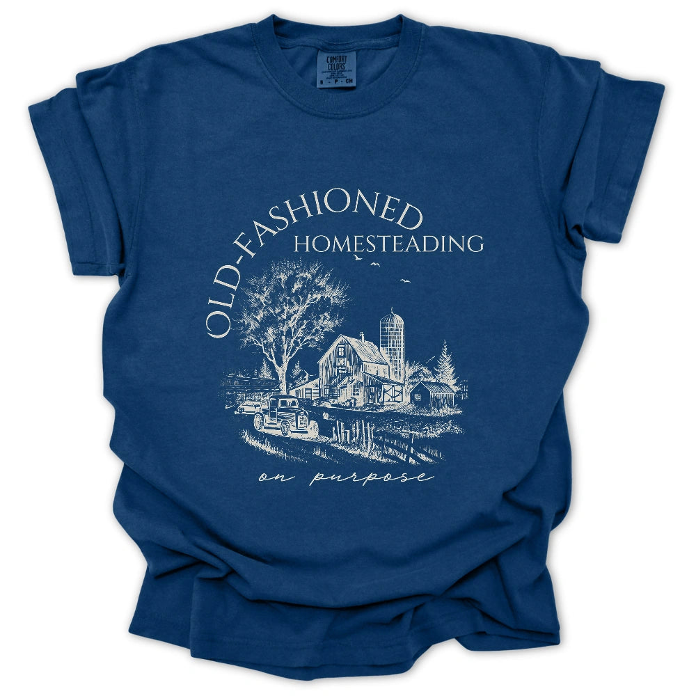 Old Fashioned Homesteading T-Shirt
