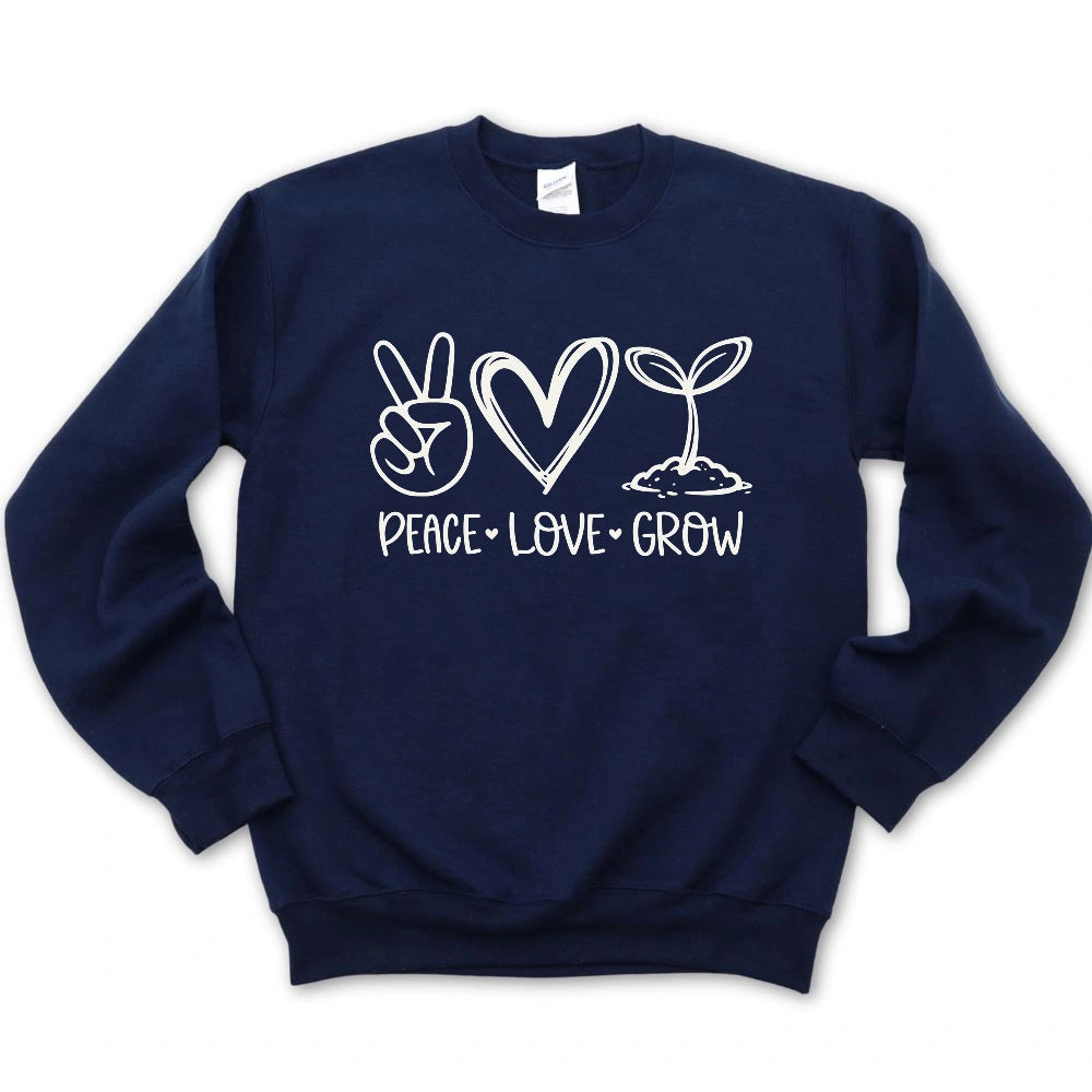 Peace Love Grow Sweatshirt