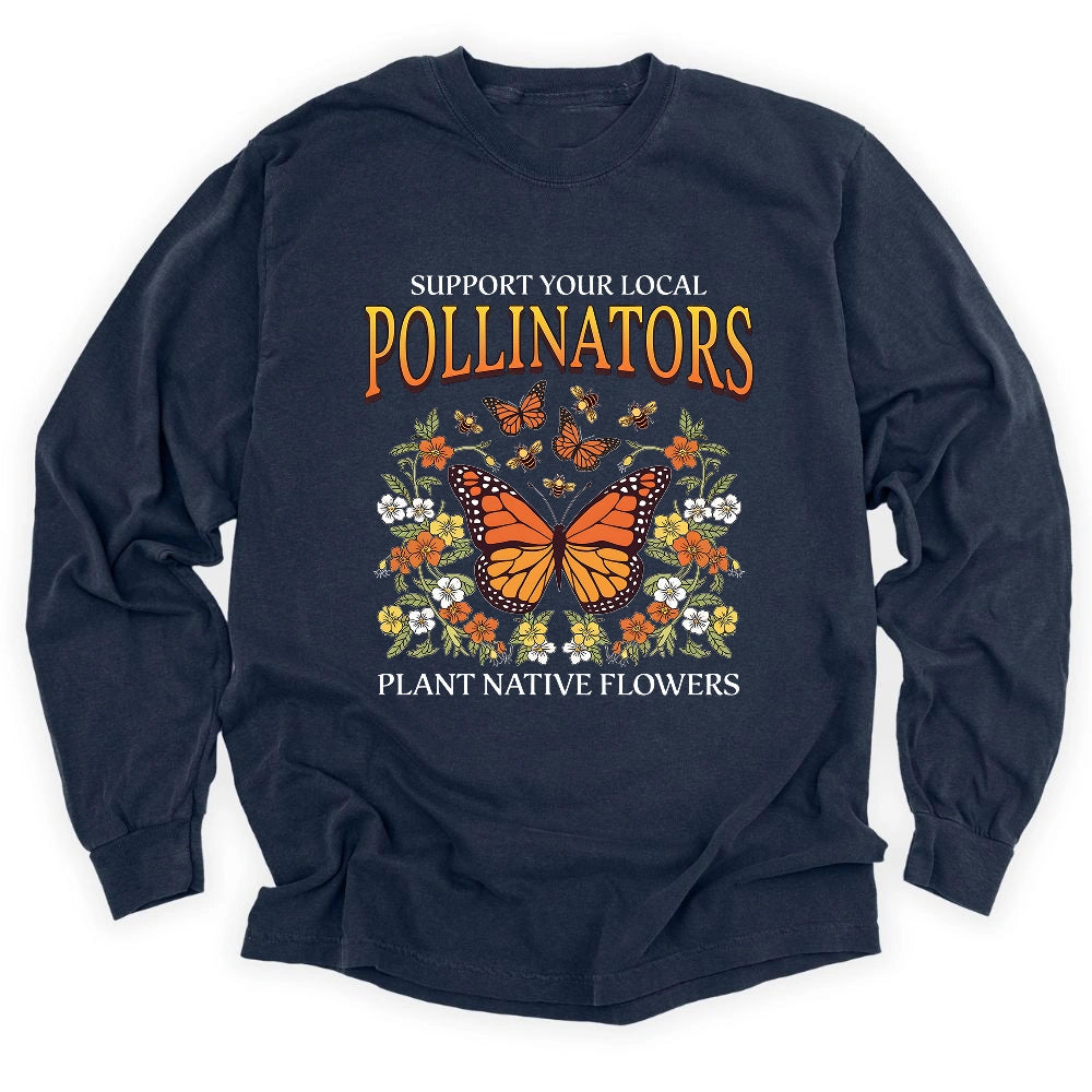 Support Your Local Pollinators Long Sleeve T-shirt
