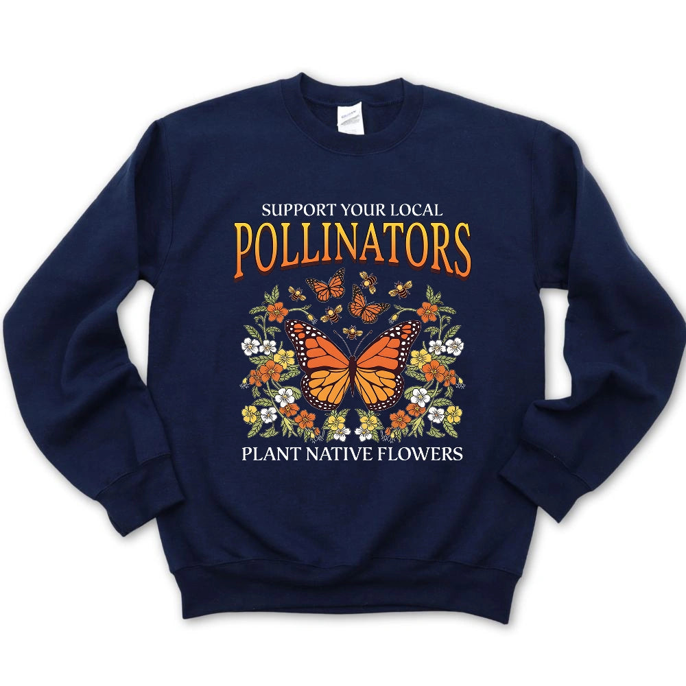 Support Your Local Pollinators Sweatshirt