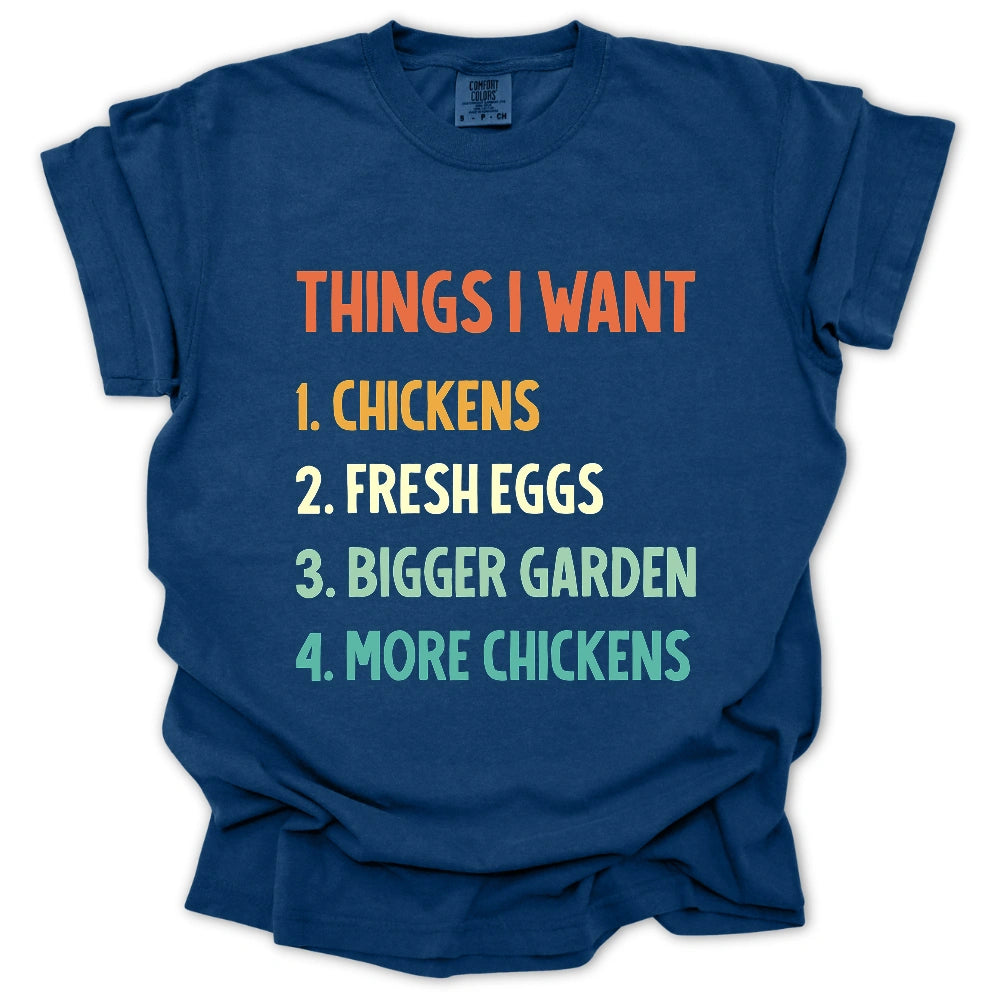 Things I Want T-Shirt