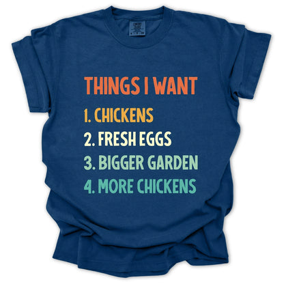 Things I Want T-Shirt