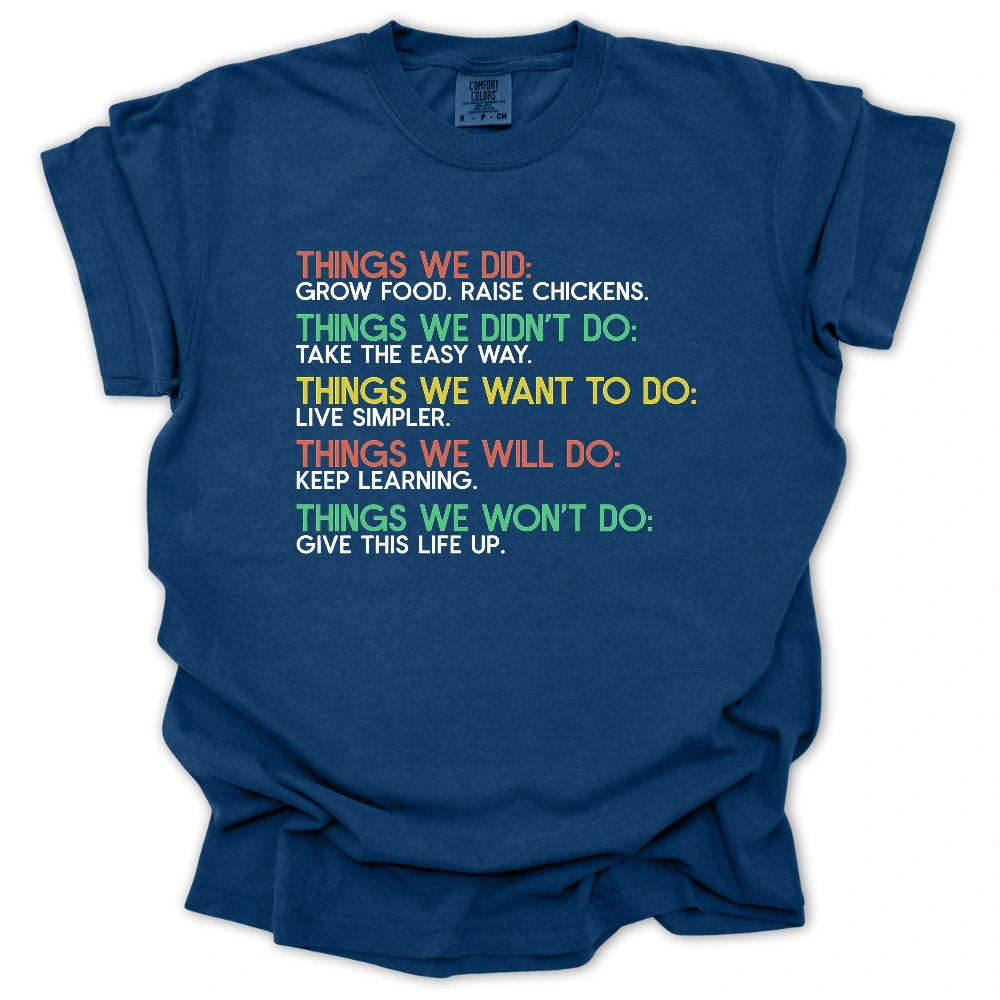 Things We Did T-Shirt