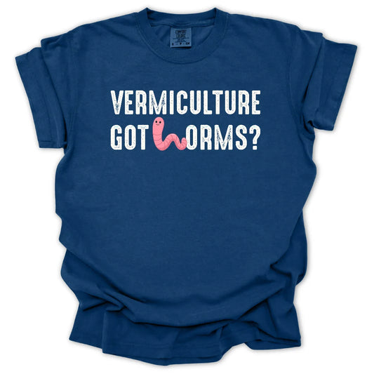 Vermiculture Got Worms? T-Shirt