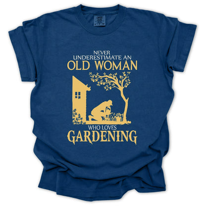 Never Underestimate An Old Woman T-Shirt