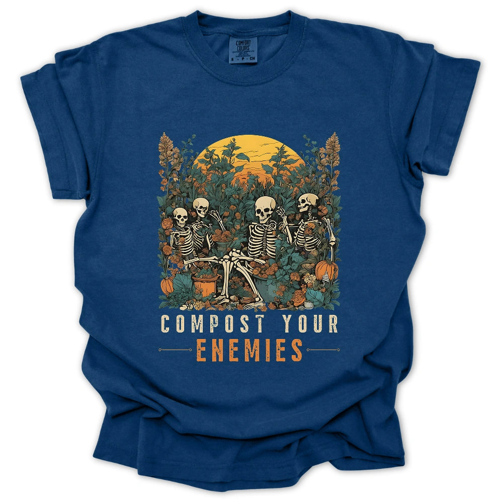 Compost Your Enemies T-Shirt