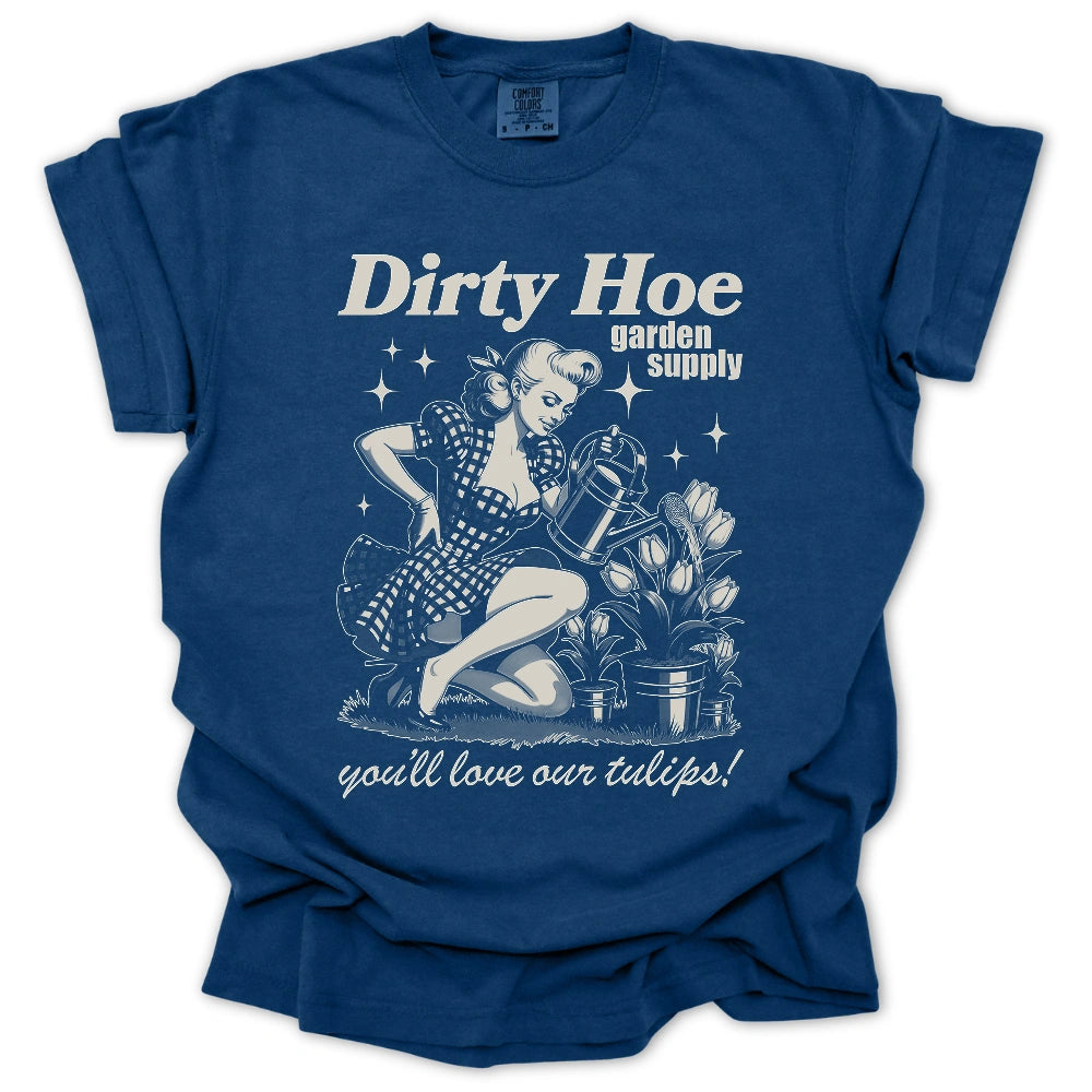 Dirty Hoe Garden Supply T-Shirt