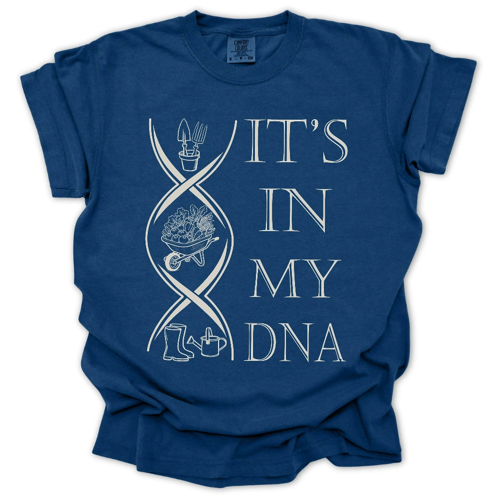 It's in My DNA T-Shirt