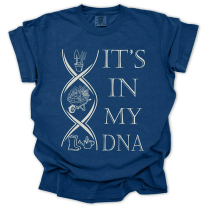 It's in My DNA T-Shirt