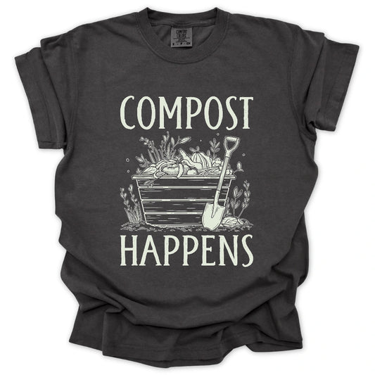 Compost Happens T-Shirt