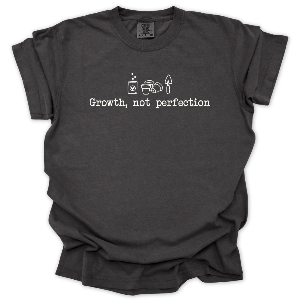 Growth, Not Perfection T-shirt