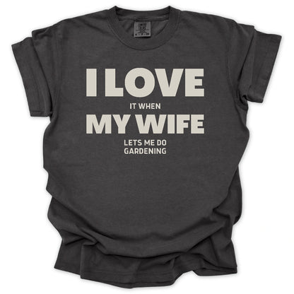I Love My Wife T-shirt