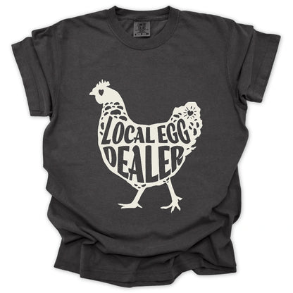 Local Egg Dealer T-Shirt