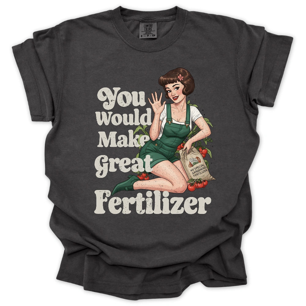Sassy Soil Lover T-Shirt