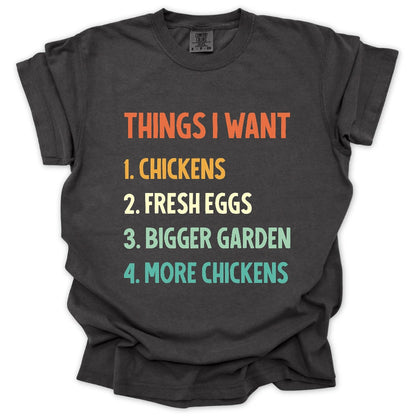 Things I Want T-Shirt