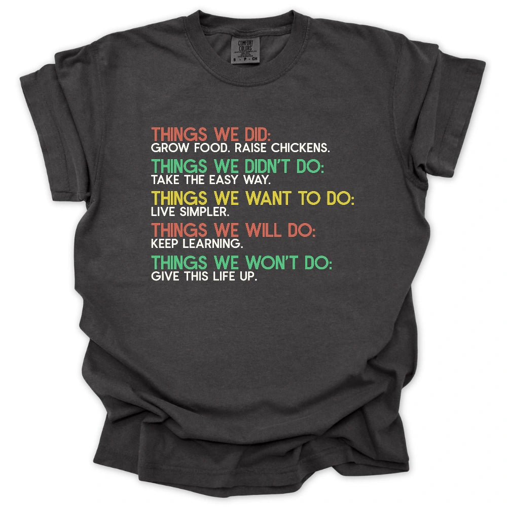 Things We Did T-Shirt