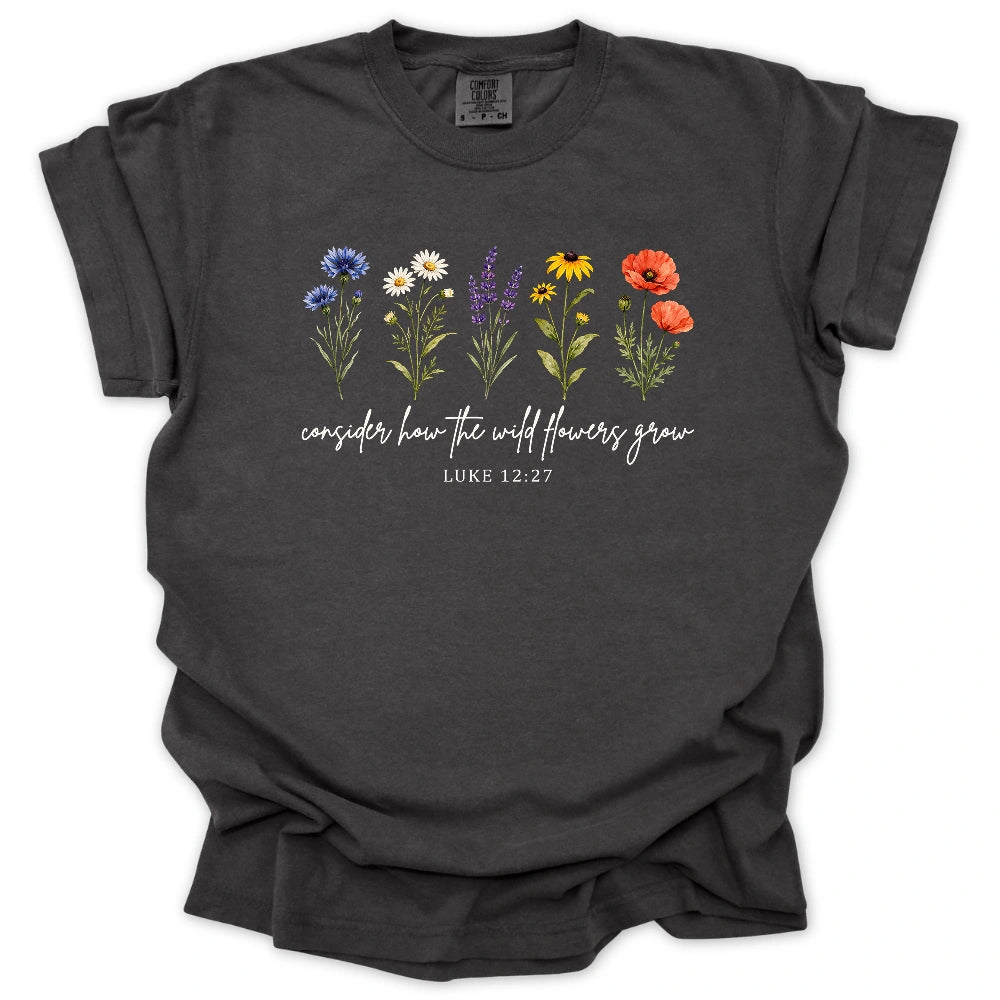 Where Wildflowers Grow T-shirt