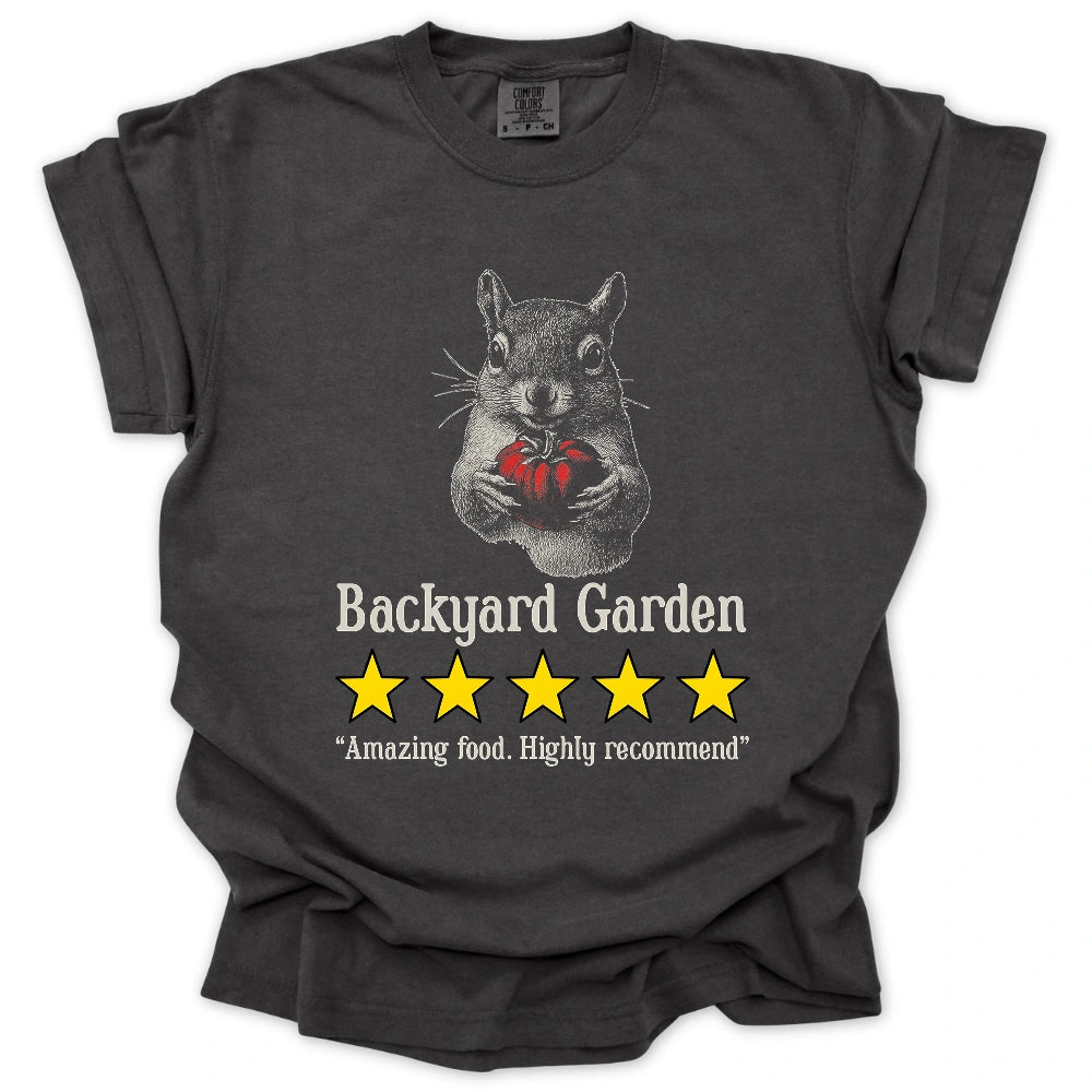 Backyard Garden Review T-Shirt